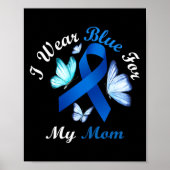 Ich trage Blau für meine Mama Butterfly Diabetes A Poster (Vorne)