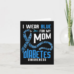 Ich trage Blau für meine Mama Diabetes-Bewusstsein Karte