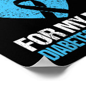 Ich trage Blau für meine Mama Diabetes Bewusstsein Poster (Ecke)