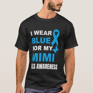 ICH TRAGE BLAU FÜR MEINE MIMI ALS-AUFKLÄRUNG T-Shirt