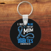 Ich trage blau für meine Mutter Diabetes-Bewusstse Schlüsselanhänger (Vorderseite)