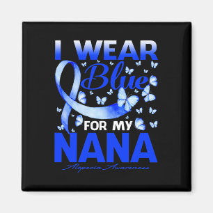 Ich trage Blau für meine Nana Alopezie Awareness B Magnet