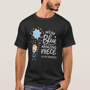 Ich trage Blau für meine Nichte Tante Onkel Autism T-Shirt