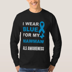 ICH TRAGE BLAU FÜR MEINE OMA ALS-BEWUSSTSEIN T-Shirt