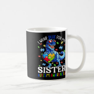 Ich trage Blau für meine Schwester Autismus Awaren Kaffeetasse