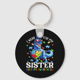 Ich trage Blau für meine Schwester Autismus Awaren Schlüsselanhänger
