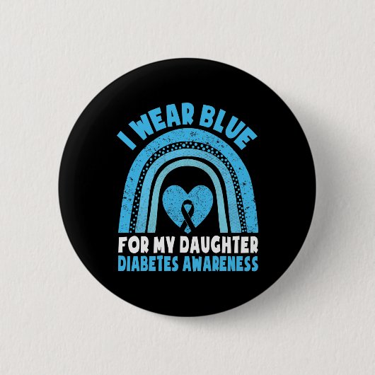 Ich trage Blau für meine Tochter Diabetes Awarenes Button (Vorderseite)