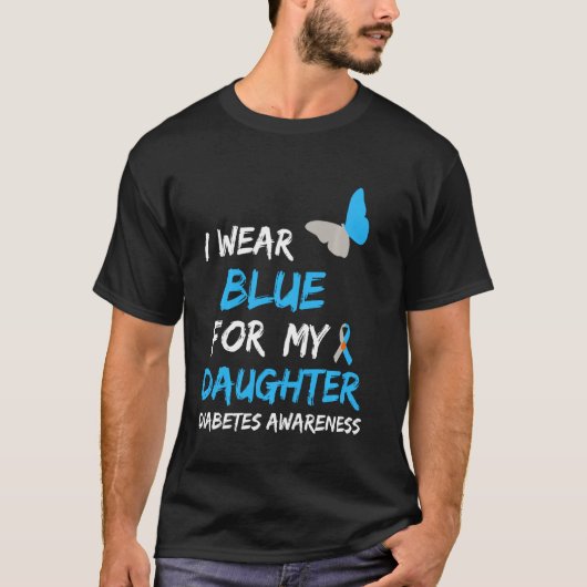 Ich trage Blau für meine Tochter Diabetes Awarenes T-Shirt (Vorderseite)