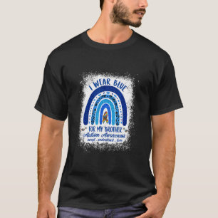 Ich trage Blau für meinen Bruder Autismus-Bewusst T-Shirt