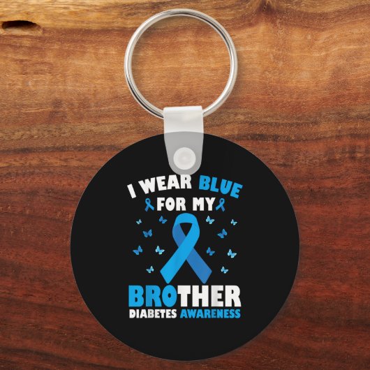 Ich trage Blau für meinen Bruder Diabetes Aufkläru Schlüsselanhänger (Vorderseite)