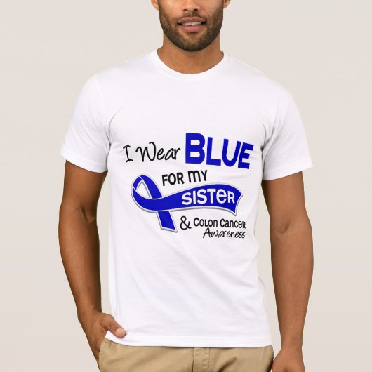 Ich trage Blau für meinen Darmkrebs der T-Shirt (Vorderseite)