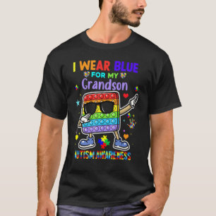Ich trage Blau für meinen Enkel Autismus-Bewusstse T-Shirt