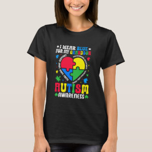 Ich trage Blau für meinen Enkel Autismus-Bewusstse T-Shirt