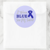 Ich trage Blau für meinen Freund (Blue Awareness R Runder Aufkleber (Tasche)