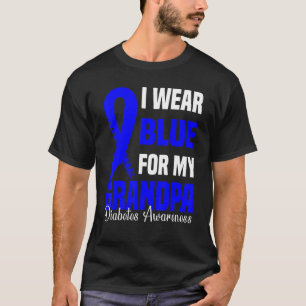Ich trage Blau für meinen Großvater Blaue Diabetes T-Shirt