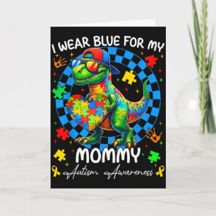 Ich trage Blau für meinen Mommy Pride Autism Aware Karte