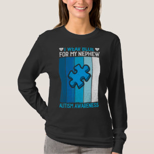 Ich trage Blau für meinen nepaläischen Autismus Au T-Shirt