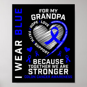 Ich trage Blau für meinen Opa Colon Cancer Awarene Poster