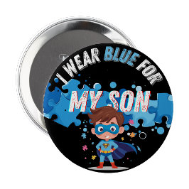 Ich trage Blau für meinen Sohn Autism Pin Button A