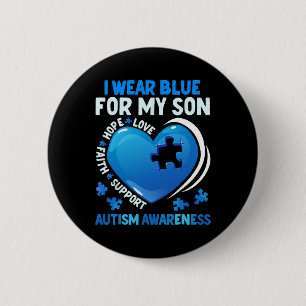 Ich trage Blau für meinen Sohn Autismus Awareness  Button