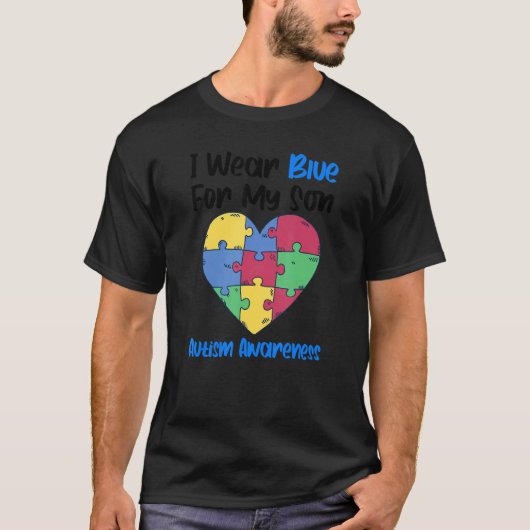 Ich trage Blau für meinen Sohn Autismus Awareness T-Shirt (Vorderseite)