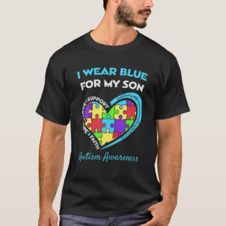 Ich trage Blau für meinen Sohn Autismus Bewusstsei T-Shirt