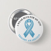 Ich trage Blau für meinen Sohn | Trisomie Button (Vorne & Hinten)