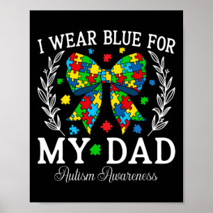 Ich trage Blau für meinen Vater Coquette-Schleife Poster
