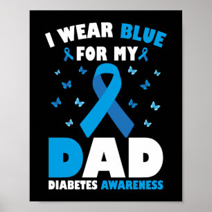Ich trage Blau für Vater Diabetes Awareness T1D Ri Poster