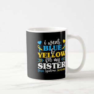 Ich trage blaugelb für mein Schwester-Down-Syndrom Kaffeetasse