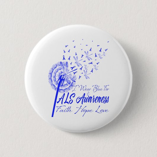 Ich trage Blue für ALS Awareness Fath Hope Liebe Button (Vorderseite)