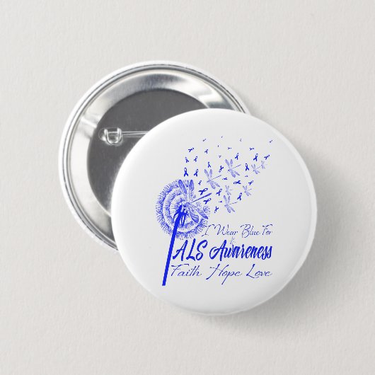 Ich trage Blue für ALS Awareness Fath Hope Liebe Button (Vorne & Hinten)