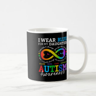 Ich trage Blues für meine Tochter-Autismus-Bewusst Kaffeetasse