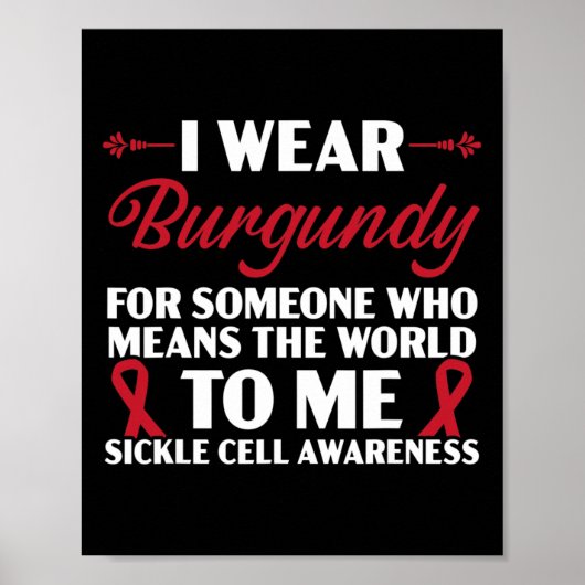 Ich trage Burgund für jemanden, der die Welt bedeu Poster (Vorne)