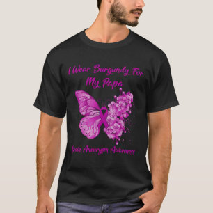 Ich trage Burgund für mein Papa-Gehirn Aneurysma A T-Shirt