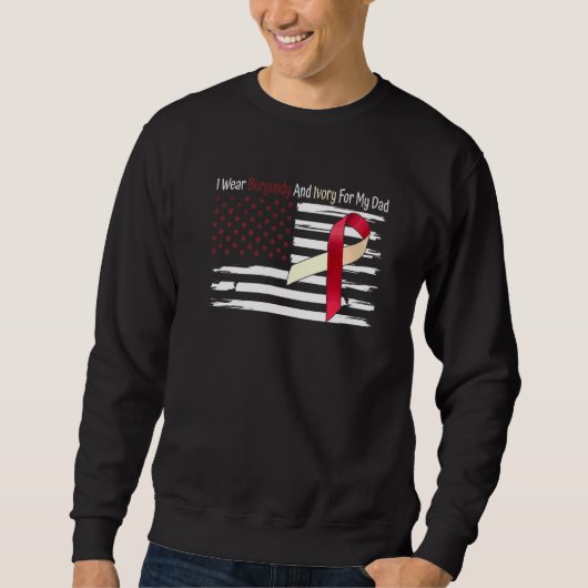 Ich trage Burgund und Elfenbein für meinen Vater Sweatshirt (Vorderseite)