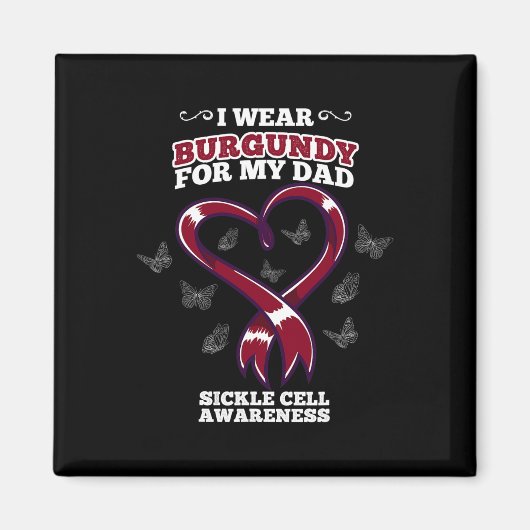 Ich trage Burgundy für mein Vater-Sichelzellanäugn Magnet (Vorne)