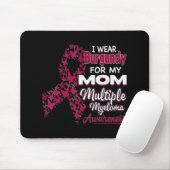 Ich trage Burgundy für meine Mama Multiple Myeloma Mousepad (Mit Mouse)