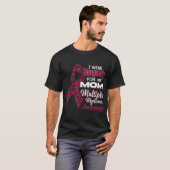 Ich trage Burgundy für meine Mama Multiple Myeloma T-Shirt (Vorne ganz)