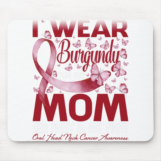 Ich trage Burgundy für meine Mama Oral Head Neck C Mousepad (Vorne)