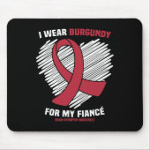 Ich trage Burgundy für meine Verlobte Brain Aneury Mousepad (Vorne)