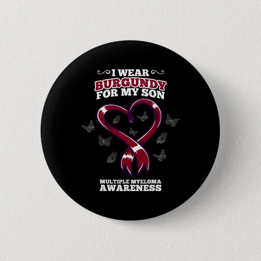 Ich trage Burgundy Son Multiple Myeloma Awareness  Button (Vorderseite)