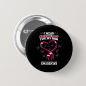 Ich trage Burgundy Son Multiple Myeloma Awareness  Button (Vorne & Hinten)