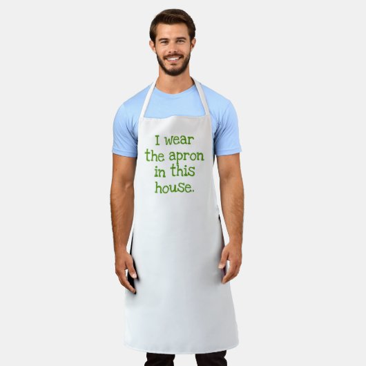 Ich trage die Schürze in diesem Haus - Funny Apron (Getragen)