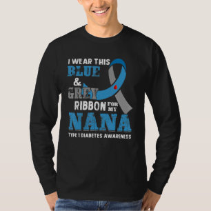 Ich trage diese blaugraue Schleife für meine Nana- T-Shirt