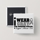 Ich trage eine graue Schleife für eine besondere Button (Vorne & Hinten)