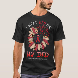 Ich trage eine rote Schleife für Vater Herzerkrank T-Shirt