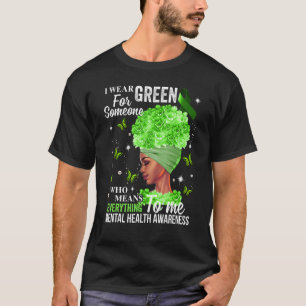 Ich trage einen grünen Balken Kampf gegen die psyc T-Shirt