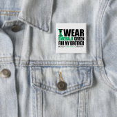 Ich trage für meinen Bruder Leberkrebs Button (Beispiel)