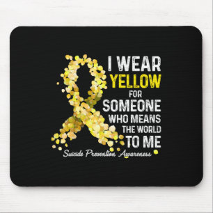 Ich trage Gelb für jemanden, der Suizidprävention Mousepad